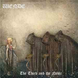 Wende  - The Third And The Noble