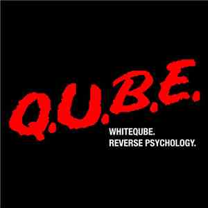 Whiteqube - Reverse Psychology