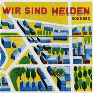 Wir Sind Helden - Soundso