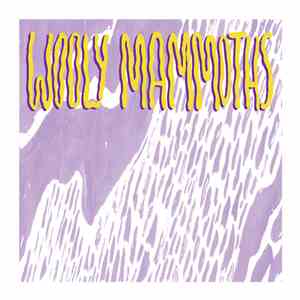 Wooly Mammoths - Wooly Mammoths EP