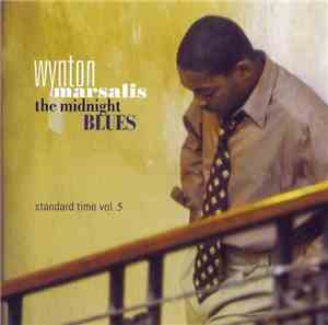 Wynton Marsalis - The Midnight Blues (Standard Time Vol. 5)