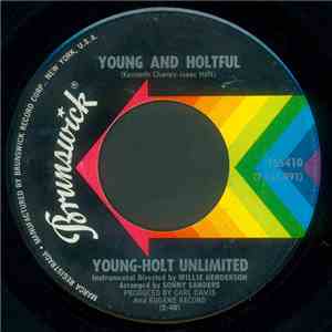 Young-Holt Unlimited - Young And Holtful / Just A Melody