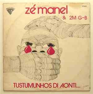 Zé Manel & 2M G-B - Tustumunhos Di Aonti...