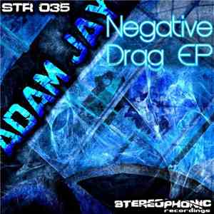 Adam Jay - Negative Drag EP