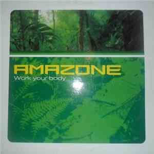 Amazone  - Work Your Body
