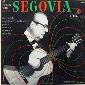 Andrés Segovia - An Evening With Andrés Segovia
