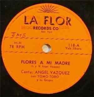 Angel Vazquez  - Flores A Mi Madre / Dos Lagrimas