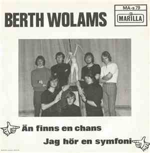 Berth Wolams - Än Finns En Chans/Jag Hör En Symfoni