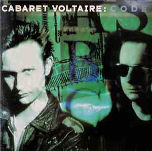 Cabaret Voltaire - Code