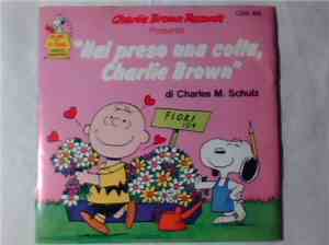 Charles M. Schulz - Hai Preso Una Cotta Charlie Brown