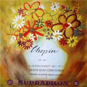 Chopin . Halina Czerny-Stefanska, Tschechische Philharmonie, V. Smetáček -  ...