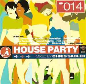 Chris Sadler - House Party 014