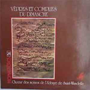 Chœur Des Moines De L'Abbaye St Wandrille - Vèpres Et Complies Du Dimanche
