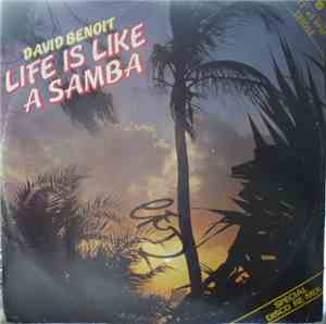 David Benoit - Life Is Like A Samba