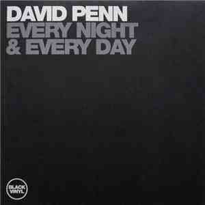 David Penn - Every Night & Every Day