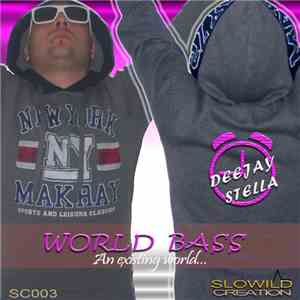 Deejay Stella - World Bass