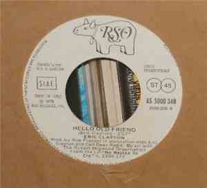 Eric Clapton / The Chanter Sisters - Hello Old Friend / Just Your Fool