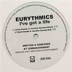 Eurythmics - I've Got A Life