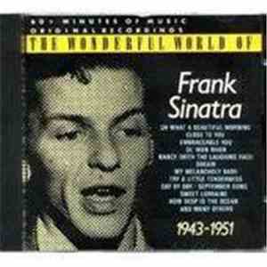 Frank Sinatra - The Wonderful World Of Frank Sinatra 1943-1951