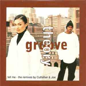 Groove Theory - Tell Me (The Remixes)