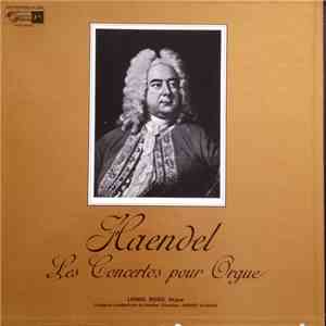 Haendel - Lionel Rogg, Collegium Academicum De Genève , Direction : Robert  ...