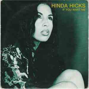 Hinda Hicks - If You Want Me