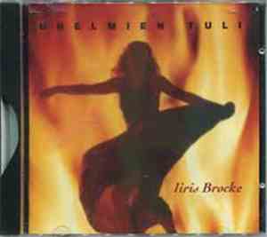 Iiris Brocke - Unelmien Tuli