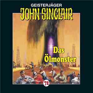 Jason Dark - Geisterjäger John Sinclair - 72: Das Ölmonster