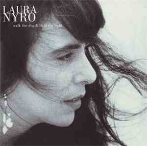Laura Nyro - Walk The Dog & Light The Light