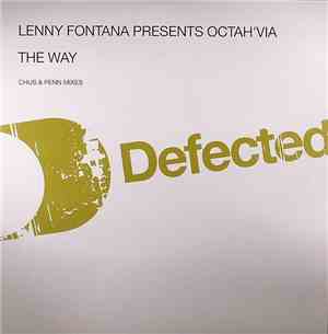 Lenny Fontana Presents Octah'via - The Way