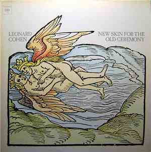 Leonard Cohen - New Skin For The Old Ceremony