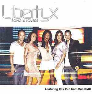 Liberty X - Song 4 Lovers