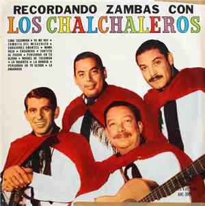 Los Chalchaleros - Recordando Zambas Con Los Chalchaleros