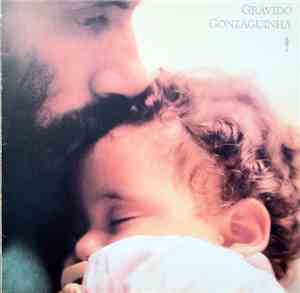 Luiz Gonzaga Jr. - Grávido