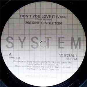 Maxine Singleton - Don't You Love It