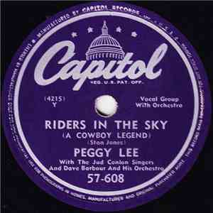Peggy Lee With The Jud Conlon Singers And Dave Barbour And His Orchestra /  ...