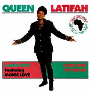 Queen Latifah - Ladies First / Come Into My House