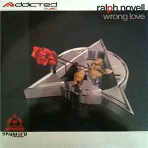 Ralph Novell - Wrong Love