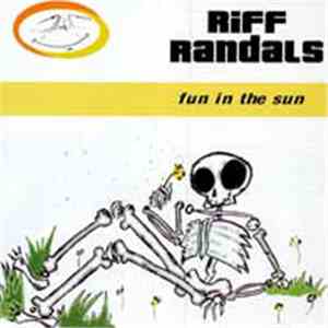 Riff Randals - Fun In The Sun