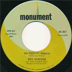Roy Orbison And The Candy Men - Oh Pretty Woman