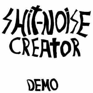 Shit-Noise Creator - Demo