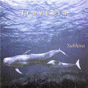 Subhira  - Travesia