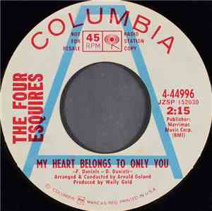 The Four Esquires - My Heart Belongs To Only You