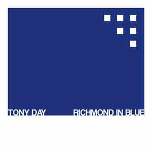 Tony Day  - Richmond In Blue