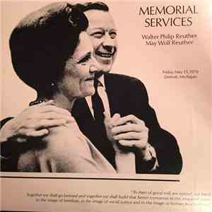 Various - Memorial Services: Walter Philip Reuther & May Wolf Reuther