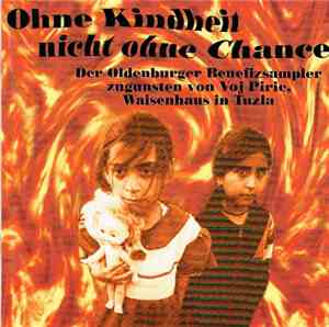 Various - Ohne Kindheit - Nicht Ohne Chance