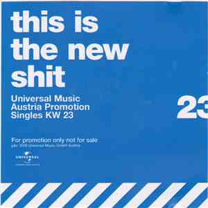 Various - This Is The New Shit (Universal Music Austria Promotion Singles K ...
