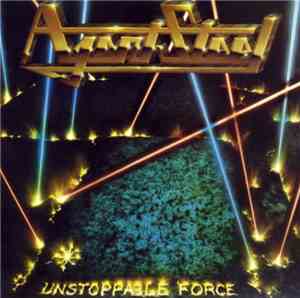 Agent Steel - Unstoppable Force