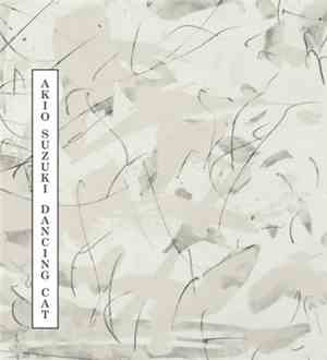 Akio Suzuki - Dancing Cat
