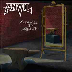 Anvil - Anvil Is Anvil
